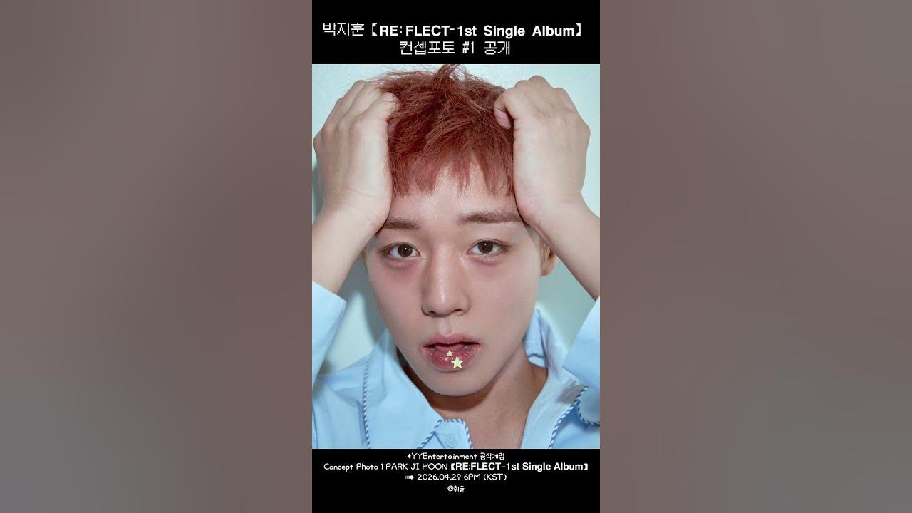 Park Ji Hoon ‘RE:FLECT’ Concept Photos: April Comeback