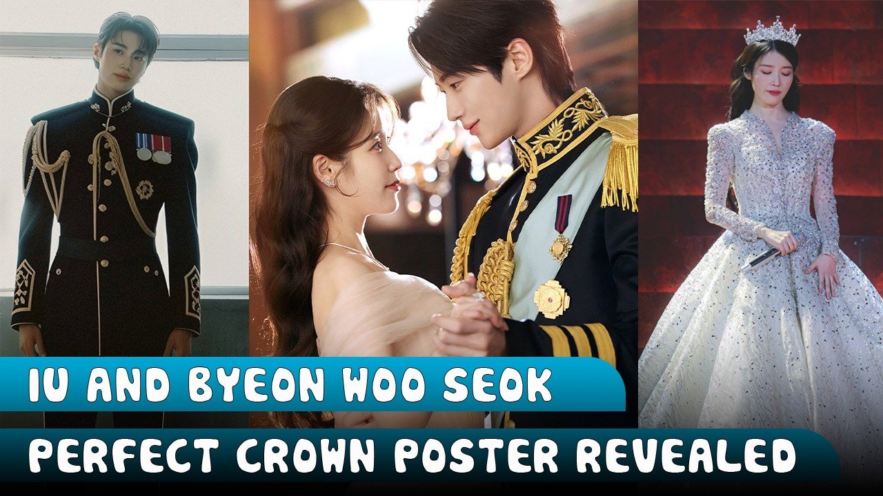 IU Praises Byeon Woo Seok’s Visuals in ‘Perfect Crown’